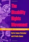 The Disability Rights Movement: From Charity to Confrontation