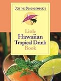 Don The Beachcombers Little Hawaiian Tropical Drink Book