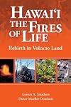 Hawaii: The Fires of Life