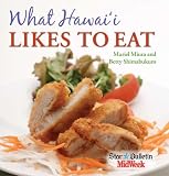 What Hawaii Likes To Eat