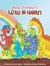 Baby Dinosaur's First Birthday Luau in Hawaii