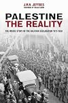 Palestine: The Reality: The Inside Story of the Balfour Declaration
