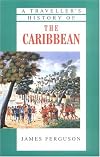 A Traveller's History of the Caribbean