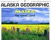Alaska: The Great Land
