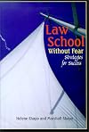 Law School Without Fear: Strategies for Success (University Textbooks)