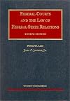 Federal Courts and the Law of Federal-State Relations