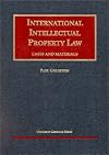 International Intellectual Property (University Casebook)