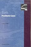 Torts: Proximate Cause