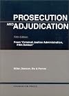Prosecution and Adjudication