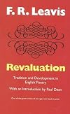 Revaluation: Tradition and Development in English Poetry