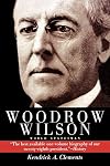 Woodrow Wilson: World Statesman