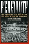 Behemoth: The Structure and Practice of National Socialism, 1933-1944