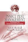 Insect Pest Management: Techniques for Environmental Protection (Agriculture & Environment Series)