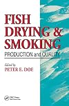 Fish drying & smoking : production and quality