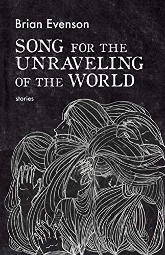 Song for the Unraveling of the World book cover