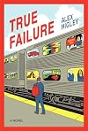 True Failure