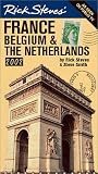 Rick Steves France Belgium And The Netherlands Covers Paris The Loire Valley Provence Brussels And Amsterdam 2002