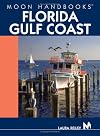 Moon Handbooks Florida Gulf Coast