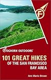 101 Great Hikes of the San Francisco Bay Area