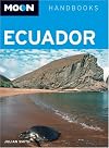 Moon Handbooks Ecuador