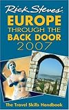 Rick Steves' Europe Through the Back Door 2007