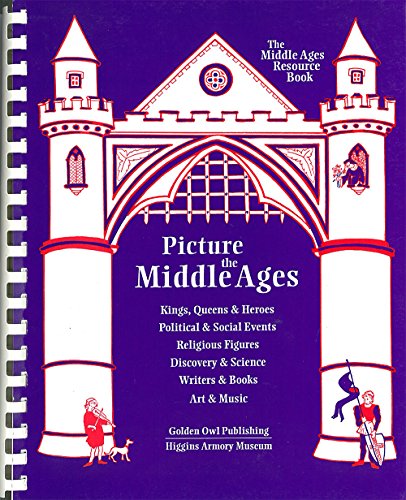 Cover of Picture the Middle Ages