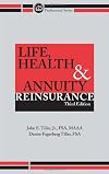 Life, Health & Annuity Reinsurance