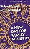 A New Day for Family Ministry