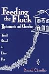 Feeding the flock : restaurants and churches you'd stand in line for