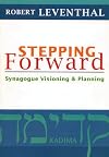 Stepping Forward: Synagogue Visioning and Planning