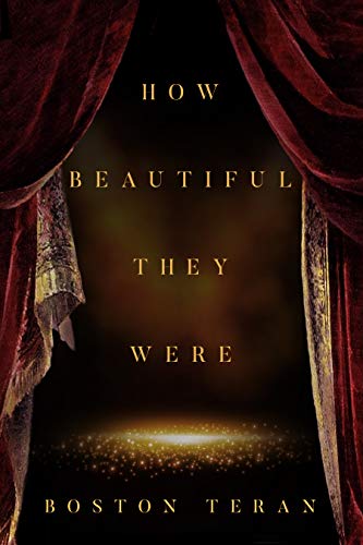 How Beautiful They Were book cover
