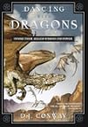 Dancing with Dragons: Invoke Their Ageless Wisdom & Power