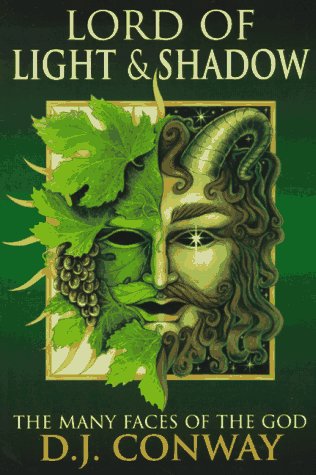 Lord of Light & Shadow: The Many Faces of the God book cover