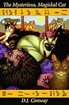The Mysterious, Magickal Cat - D.J. Conway