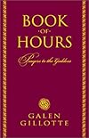 Book of Hours - Galen Gillotte