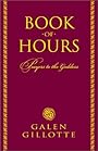 Book of Hours - Galen Gillotte