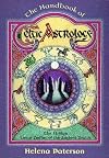 Handbook Of Celtic Astrology: The 13-Sign Lunar Zodiac of the Ancient Druids