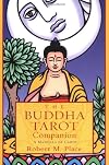 The Buddha Tarot Companion: A Mandala of Cards