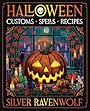 Halloween: Customs, Recipes & Spells - Silver RavenWolf