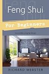 Feng Shui For Beginners: Successful Living by Design