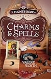 Crone's Book of Charms & Spells - Valerie Worth