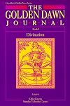 The Golden Dawn Journal: Book I, Divination