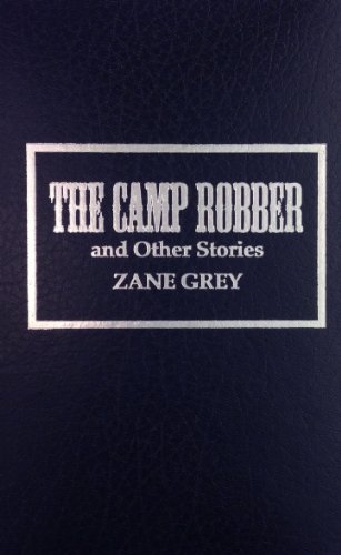 The Camp Robber and Other Stories book cover