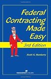 Federal Contracting Made Easy 3rd Edition
