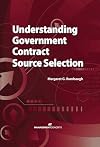 Understanding government contract source selection
