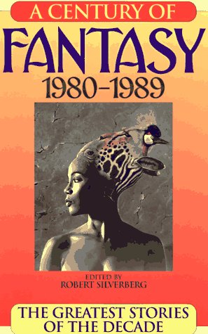 A Century of Fantasy, 1980-1989 book cover