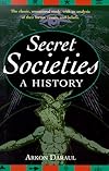 Secret Societies - Arkon Daraul