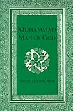 Muhammad Man Of God