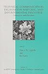 Technical Communication, Deliberative Rhetoric, and Environmental Discourse: Connections and Directions (ATTW Contemporary Studies in Technical Communication)