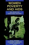 Women, Poverty, and AIDS: Sex, Drugs, and Structural Violence